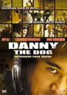 DANNY THE DOG: ENTRENADO PARA MATAR